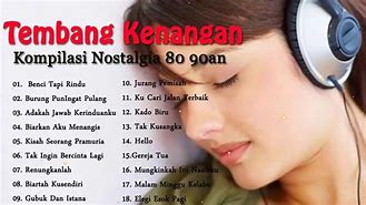 Lagu Nostalgia 80 90An Indonesia